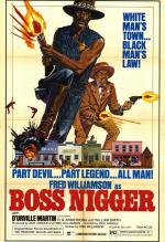 Постер Boss Nigger: 518x755 / 110 Кб