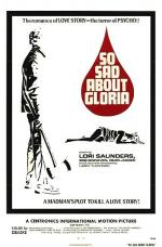 Постер So Sad About Gloria: 363x550 / 39 Кб