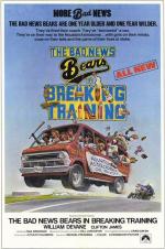 Постер The Bad News Bears in Breaking Training: 503x755 / 98 Кб