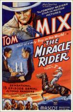 Постер The Miracle Rider: 498x755 / 104 Кб