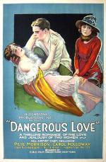 Постер Dangerous Love: 319x485 / 50 Кб