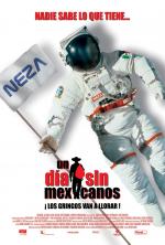 Постер День без мексиканца: 1015x1500 / 219 Кб
