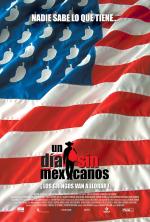 Постер День без мексиканца: 1015x1500 / 272 Кб