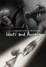 Постер Идиоты и ангелы: 969x1400 / 163.28 Кб