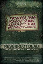 Постер Resurrect Dead: The Mystery of the Toynbee Tiles: 509x755 / 153 Кб