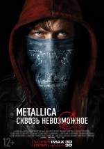 Постер Metallica: Сквозь невозможное : 703x1000 / 178.42 Кб