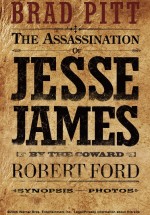 Постер Как трусливый Роберт Форд убил Джесси Джеймса : 522x746 / 191.31 Кб