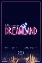 Постер Dreamland: 750x1111 / 118.95 Кб