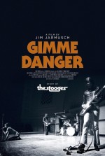 Постер Gimme Danger. История Игги и The Stooges: 750x1111 / 206.91 Кб