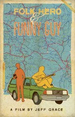 Постер Folk Hero and Funny Guy: 647x1000 / 188.29 Кб