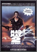 Постер Безумный Макс 2: Воин дороги: 509x709 / 59.79 Кб