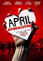 Постер April Apocalypse: 705x1000 / 132.08 Кб