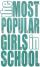 The Least Popular Girls in School