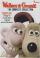 Wallace & Gromit: The Aardman Collection
