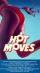 Hot Moves