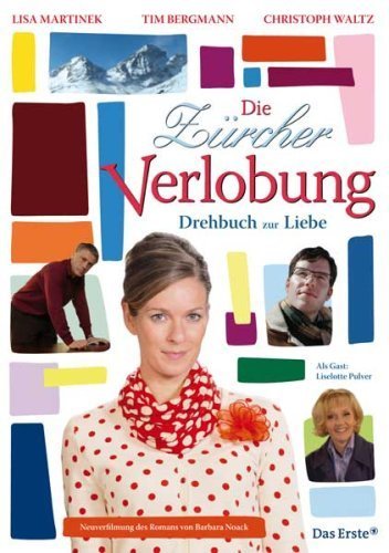Фото - Die Zürcher Verlobung - Drehbuch zur Liebe: 352x500 / 46 Кб