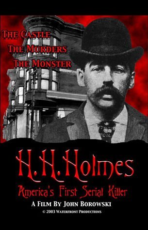 Фото - Х.Х. Холмс: Первый американский серийный убийца: 305x475 / 35 Кб