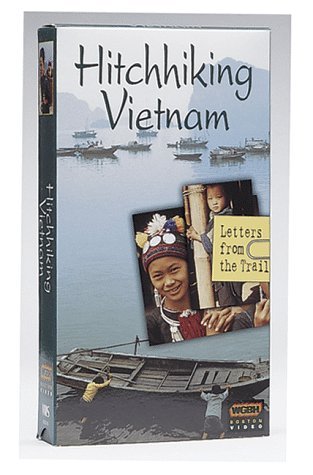 Фото - Hitchhiking Vietnam: Letters from the Trail: 313x475 / 34 Кб