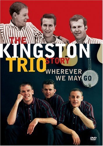 Фото - The Kingston Trio Story: Wherever We May Go: 354x500 / 46 Кб
