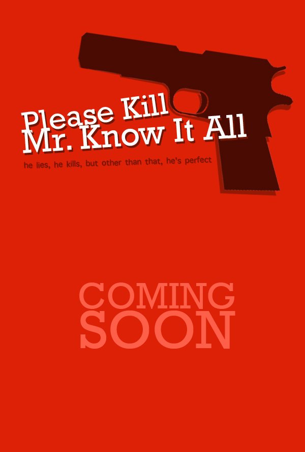 Фото - Please Kill Mr. Know It All: 600x888 / 40 Кб