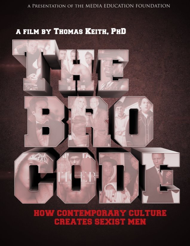 Фото - The Bro Code: How Contemporary Culture Creates Sexist Men: 636x820 / 90 Кб