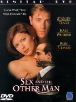 Sex &#x26; the Other Man