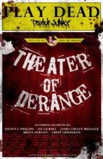 Theater of Derange
