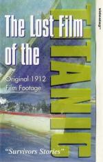 The Lost Film of the Titanic