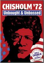 Chisholm '72: Unbought &#x26; Unbossed