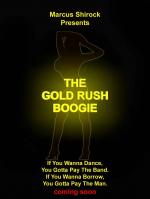 Фото The Gold Rush Boogie