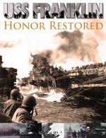 Фото USS Franklin: Honor Restored