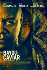 Постер Bayou Caviar: 1013x1500 / 1095.23 Кб