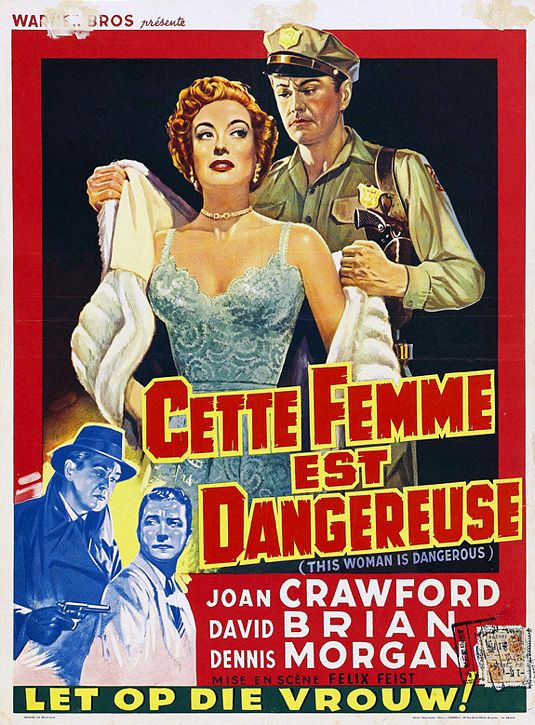 Постер - This Woman Is Dangerous: 535x725 / 120 Кб