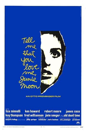 Постер - Tell Me That You Love Me, Junie Moon: 360x550 / 32 Кб