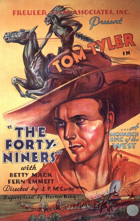 Постер - The Forty-Niners: 478x755 / 99 Кб
